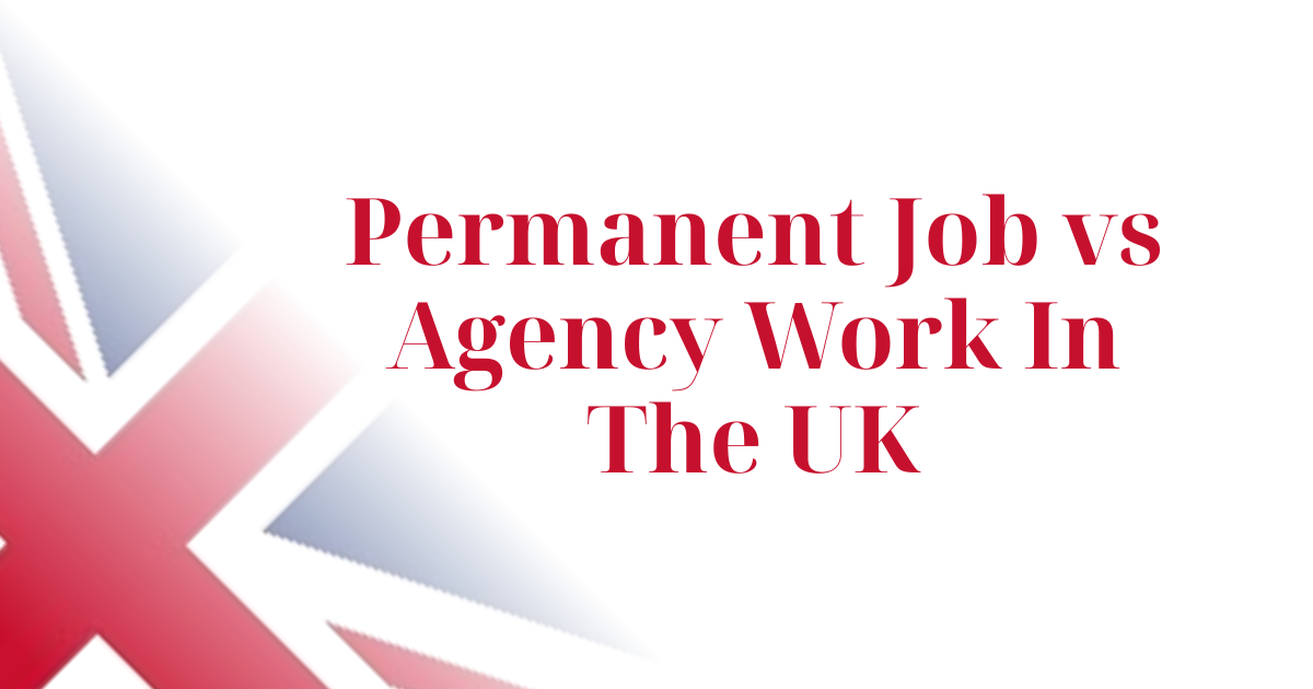Permanent Job Agency Work in the UK